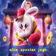 elite apostas jogo do bicho